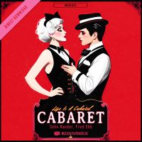 Life Is A Cabaret - CABARET