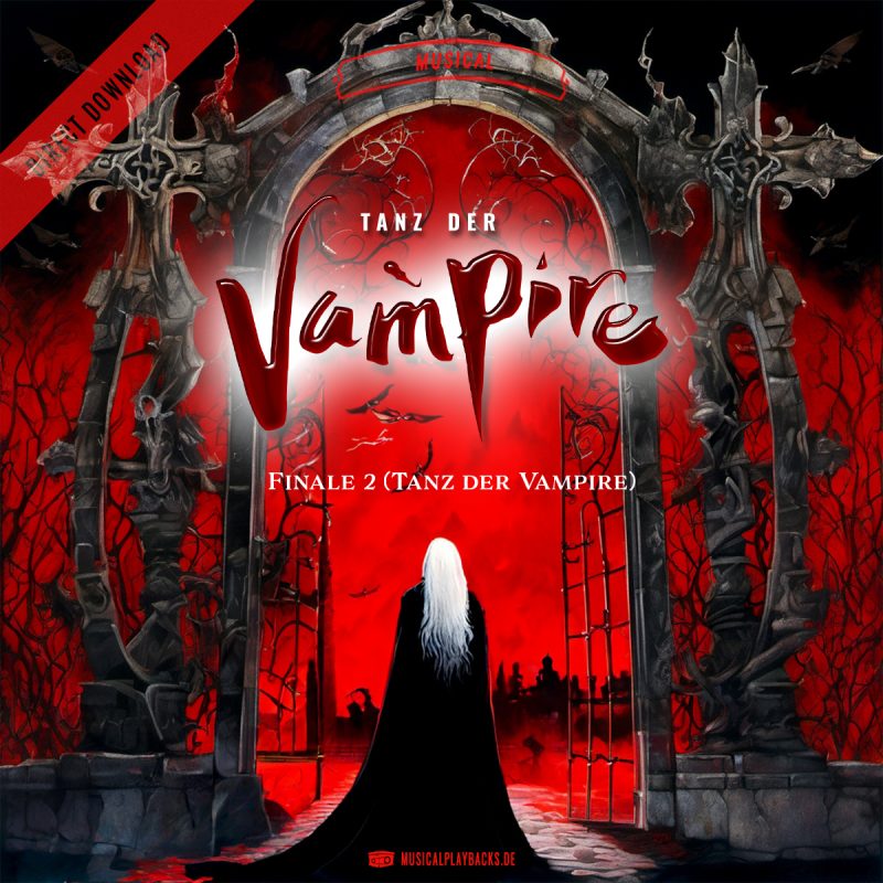 Finale 2 - TANZ DER VAMPIRE