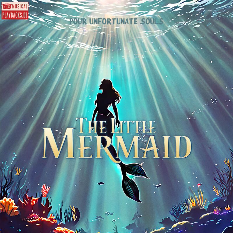 Poor Unfortunate Souls - THE LITTLE MERMAID (Broadway)