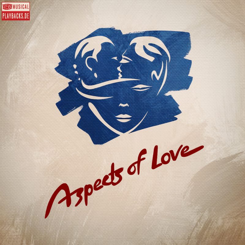 Love Changes Everything - ASPECTS OF LOVE