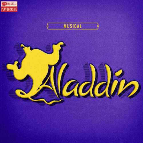 Proud Of Your Boy - ALADDIN (Broadway Version)